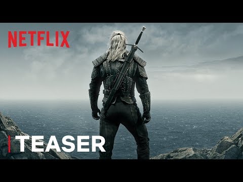 Netflix продемонстрировал официальный тизер сериала «Ведьмак»